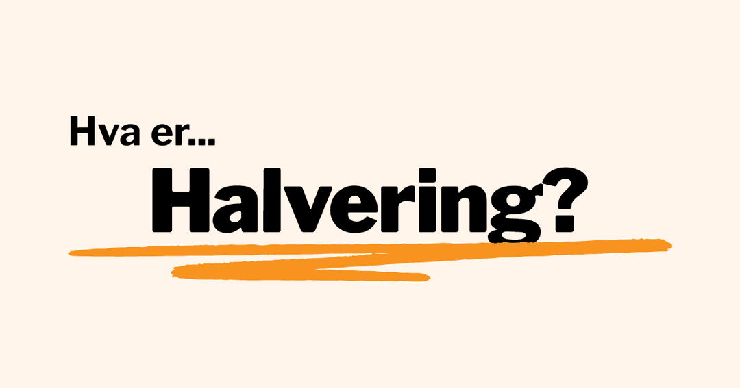 Halvering