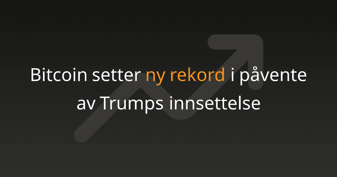Bitcoin setter ny rekord i påvente av Trumps innsettelse