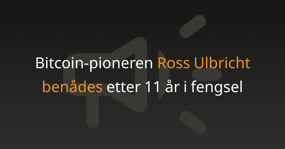 Bitcoin-pioneren Ross Ulbricht benådes etter 11 år i fengsel