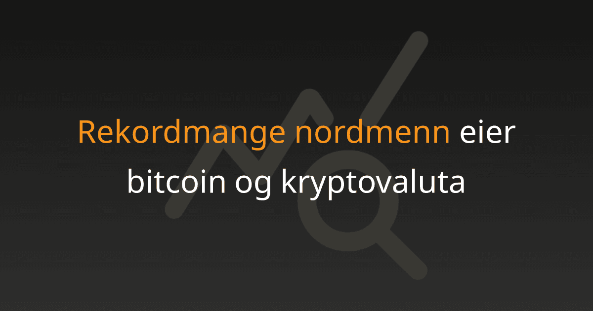 Rekordmange nordmenn eier bitcoin og kryptovaluta